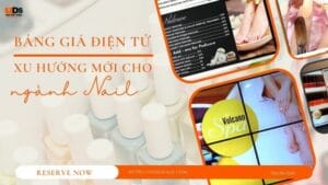 bảng giá điện tử cho ngành nail