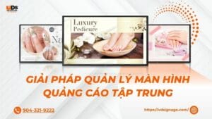 Giải pháp quản lý màn hình quảng cáo tập trung