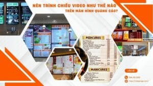 Video trình chiếu trên màn hình quảng cáo ghép