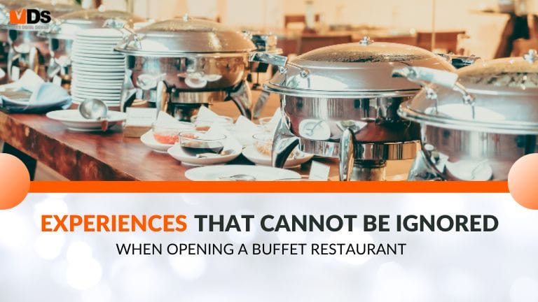 Experience that cannot be missed when opening a buffet restaurant