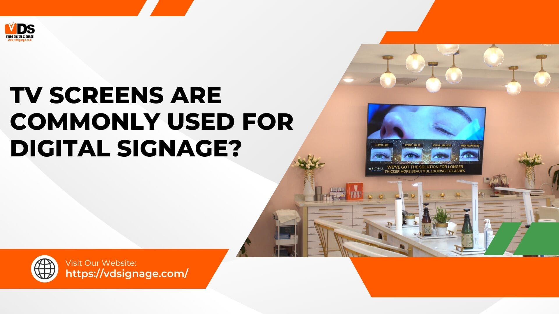 Tv Screens Are Commonly Used For Digital Signage?