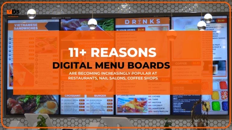 11+ Reasons DIGITAL MENU BOARDS are Becoming Increasingly Popular at Restaurants, Nail Salons, Coffee Shops